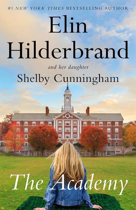 The Academy by Elin Hilderbrand