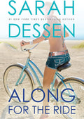 Along For the Ride by Sarah Dessen