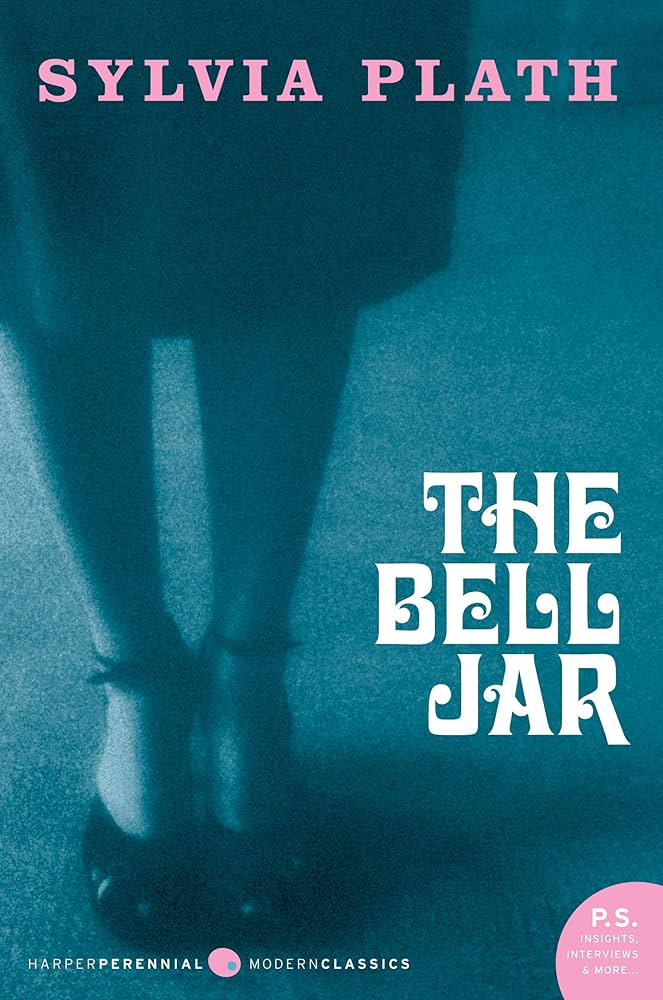 The Bell Jar by Silvia Plath