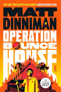 Operation Bounce House by Matt Diniman