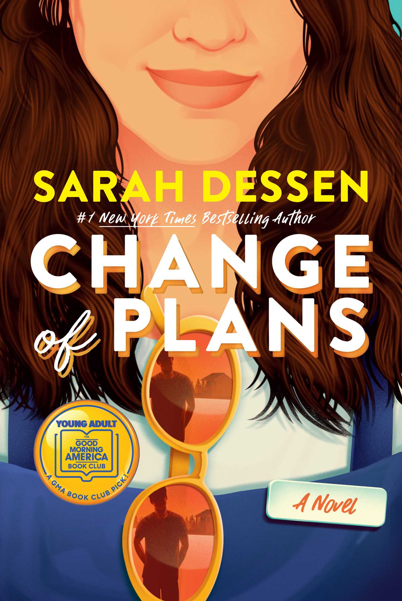Change of Plans by Sarah Dessen