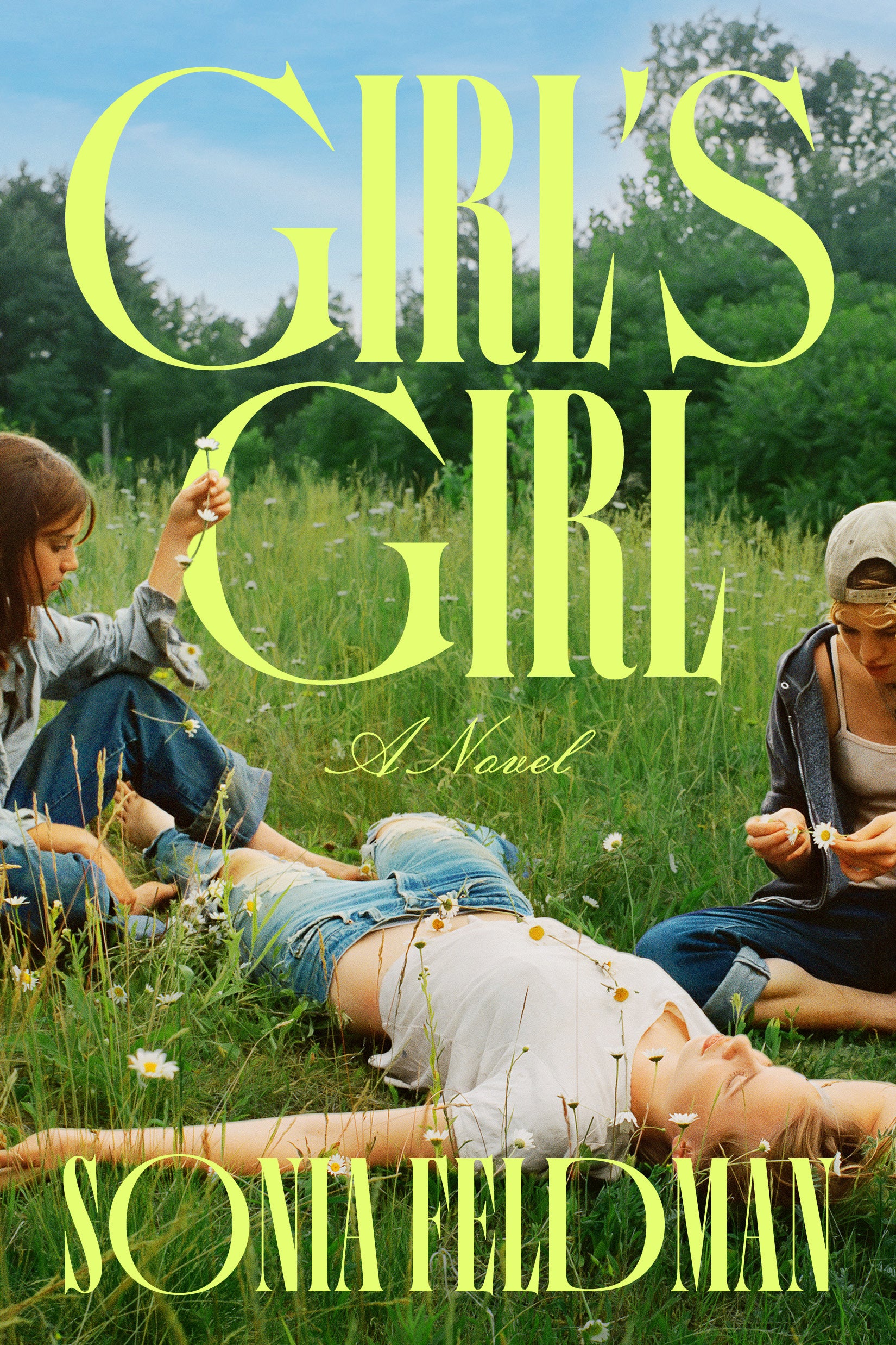 Girl's Girl by Sonia Feldman