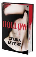 Hollow (Deluxe Limited Edition) by Celina Myers