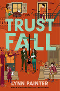 Trust Fall by Lynn Painter