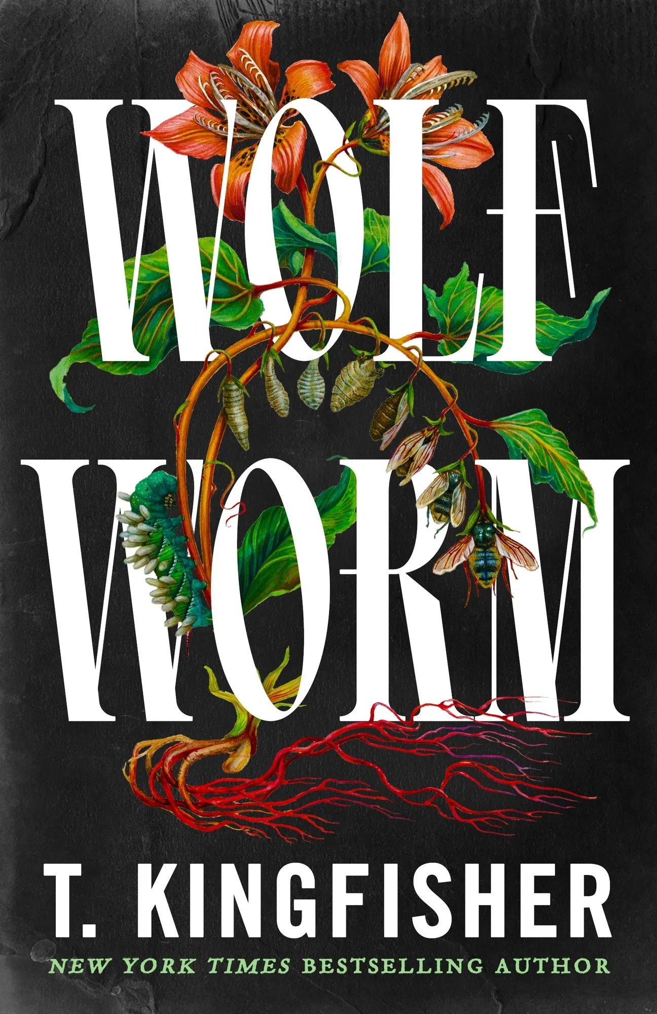 Wolf Worm by T. Kingfisher