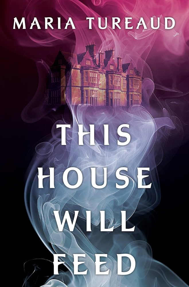 This House Will Feed by Maria Tureaud